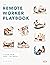 The Remote Worker Playbook:...