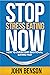 Stop Stress Eating Now by John Benson