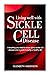 Living well with sickle cel...