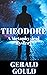 Theodore : A Metaphysical Mystery (The Metaphysical Mystery Series Book 7)