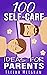 100 Self-Care Ideas for Par...