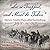 Lee is Trapped, and Must be Taken: Eleven Fateful Days after Gettysburg: July 4 - 14, 1863