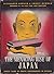 The Menacing Rise of Japan:...