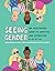 Seeing Gender: An Illustrated Guide to Identity and Expression