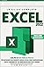 Excel 2024: La Guida Comple...