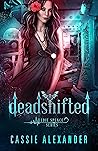 Deadshifted