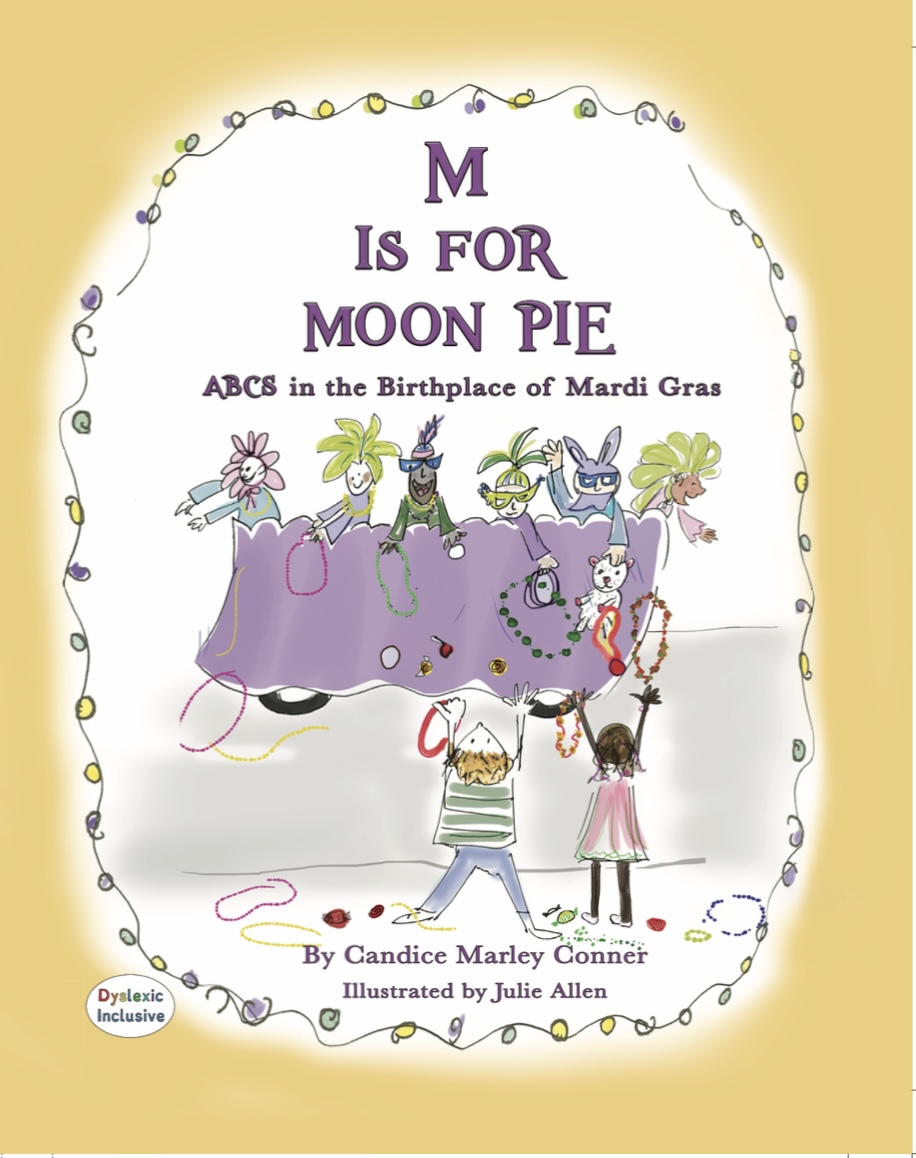 M IS FOR MOON PIE: ABCs in the Birthplace of Mardi Gras