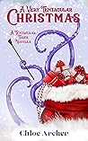 A Very Tentacular Christmas by Chloe  Archer