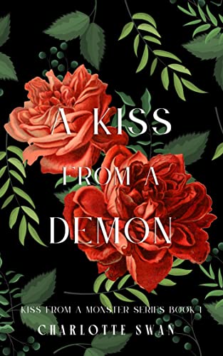 A Kiss From a Demon (Kiss From a Monster, #1)