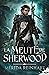La meute de Sherwood