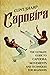 Capoeira: The Ultimate Guide to Capoeira Movements and Techniques for Beginners