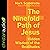 The Ninefold Path of Jesus: Hidden Wisdom of the Beatitudes