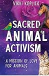Sacred Animal Activism