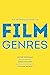 An Introduction to Film Genres