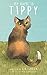My Name is Tippy by GAIL K LAROCK