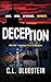 Deception: Love, Loss, Leve...