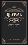 Revival Ready: Rethinking Kingdom, Discipleship and Church