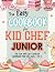 The Easy Cookbook for Kid C...