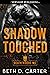 Shadow Touched (Death Rider...
