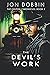 The Devil's Work: A Western Novel (The Colton Chronicles Western Series)