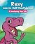 Rexy Learns Self-Confidence: A dinosaur children’s story to teach kids self-confidence. Activities to reinforce the lesson at the end (A Developing Dino ... | Jolly Fox Books) (Developing Dino Tales)