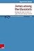 James Among the Classicists: Reading the Letter of James in Light of Ancient Literary Criticism (Studia Aarhusiana Neotestamentica (Sant), 8)