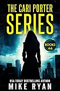 The Cari Porter Series Books 4-6