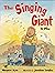 The Singing Giant