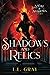 Shadows and Relics (Smoke and Shadows #1)