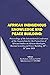 African Indigenous Knowledge and Peace Building: Proceedings of the international conference of the Association for the Promotion of African Studies ... and Peace Building, 10th - 11th June 2020