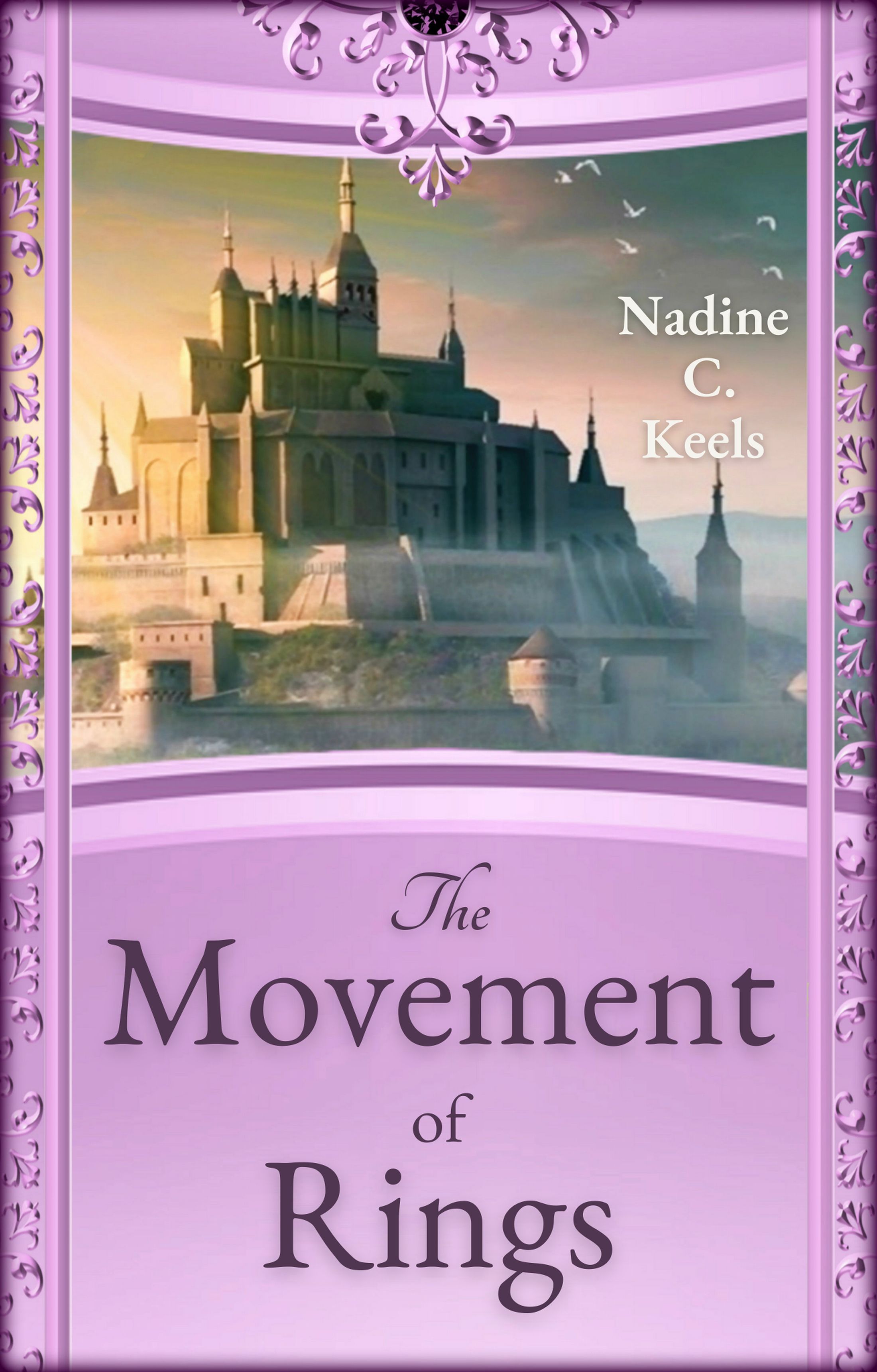 The Movement of Rings (Movement of Crowns #2)