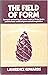 Field of Form: Research Con...