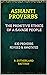 ASHANTI PROVERBS: THE PRIMITIVE ETHICS OF A SAVAGE PEOPLE