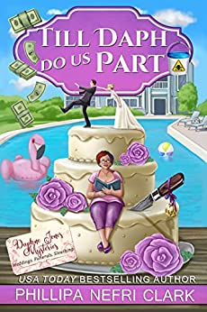 Till Daph Do Us Part (Daphne Jones Mysteries #1)