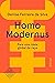 Homo modernus — Para uma id...