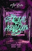 Serial Asylum