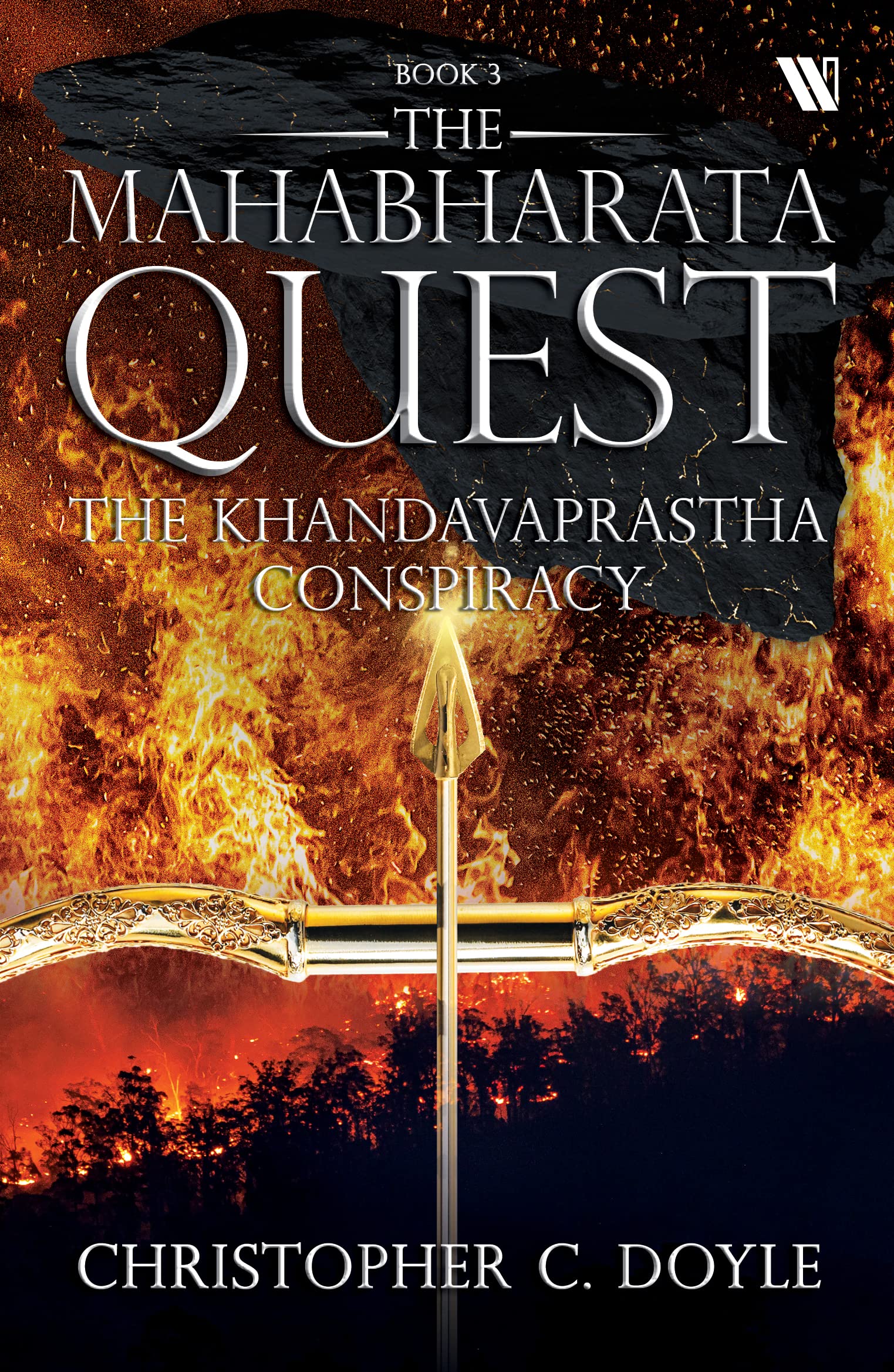The Khandavaprastha Conspiracy (The Mahabharata Quest, #3)