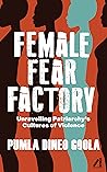 Female Fear Facto...