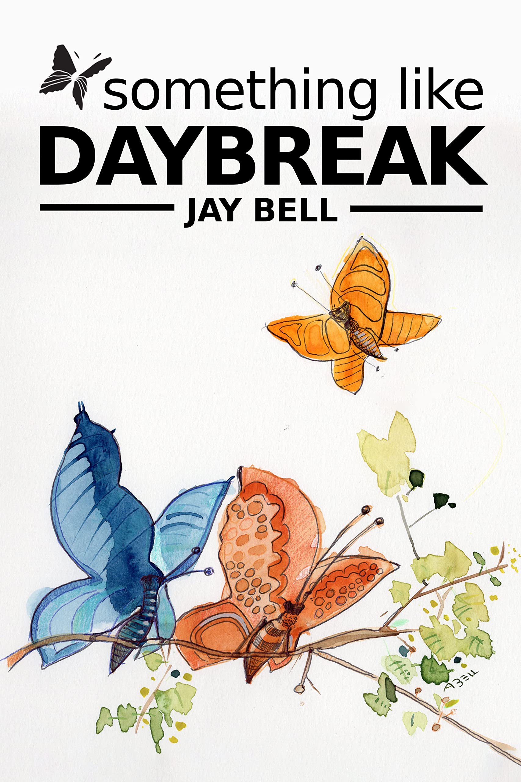 Something Like Daybreak (Kindle Edition)