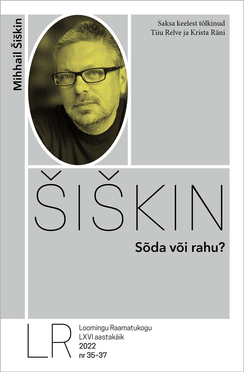 Sõda või rahu? (Loomingu Raamatukogu, #35-37/2022)