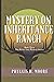 Mystery on Inheritance Ranch: Book Three in the Meg Miller Cozy Mystery Series