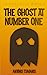 The Ghost At Number One: A Haunted House Story