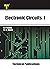Electronic Circuits I: Theory, Analysis and Design