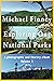 Exploring Our National Park...