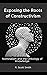 Exposing the Roots of Const...