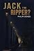Jack the Ripper?