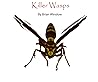 Killer Wasps