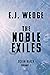 The Noble Exiles