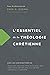 L'essentiel de la théologie chrétienne by Fred G. Zaspel