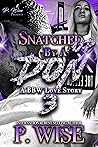 Snatched Up by a ...